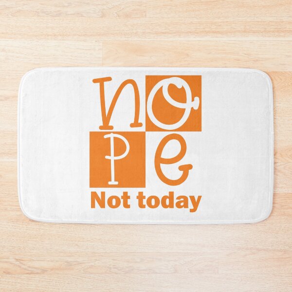 Item preview, Copy of Nope Not Today designed and sold by beefrancky.