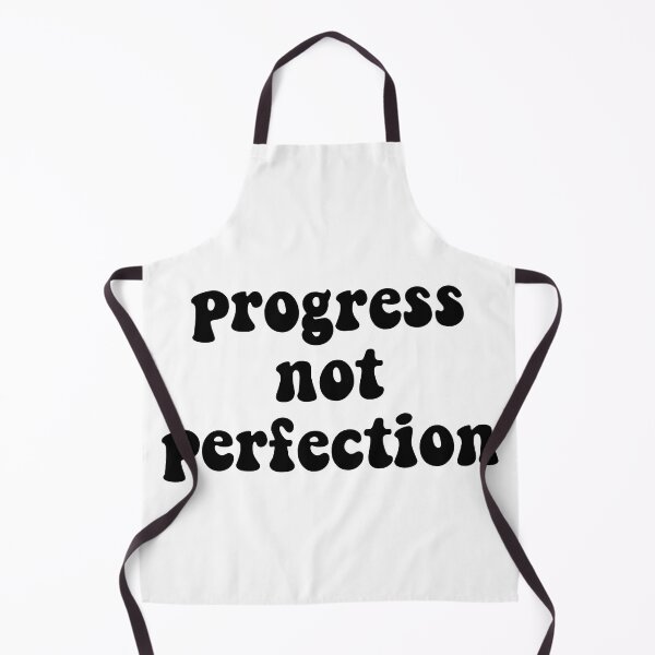 Item preview, Progress Not Perfection designed and sold by cooolvibe.
