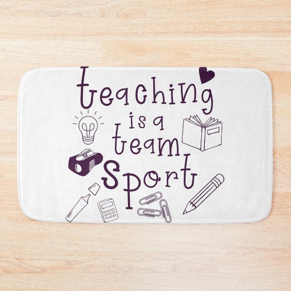 Item preview, Copy of Teaching Is A Team Sport designed and sold by beefrancky.