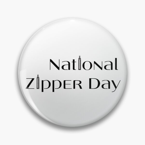 Item preview, National Zipper Day designed and sold by trendingatees.
