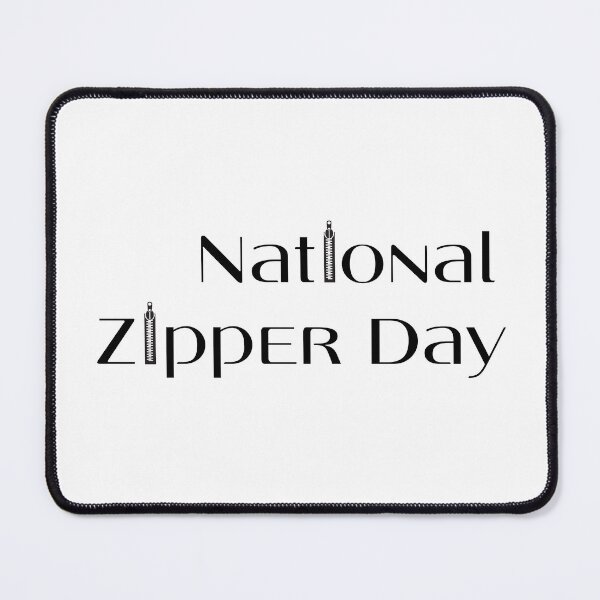 Item preview, National Zipper Day designed and sold by trendingatees.