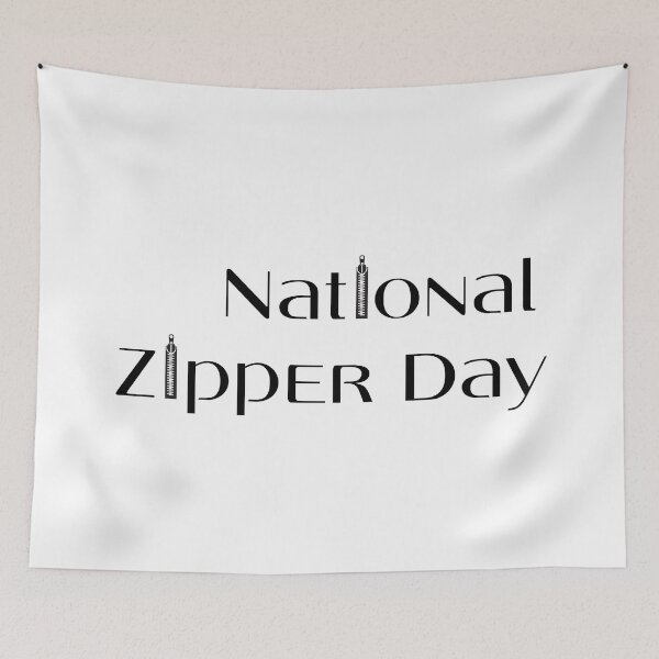 Item preview, National Zipper Day designed and sold by trendingatees.