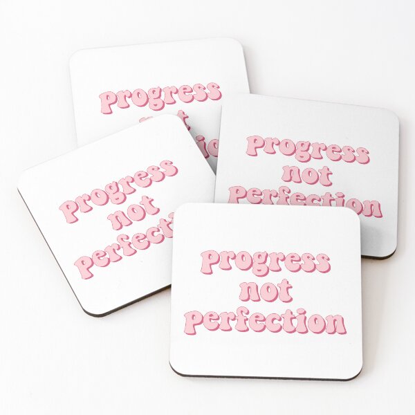 Item preview, Progress Not Perfection designed and sold by cooolvibe.