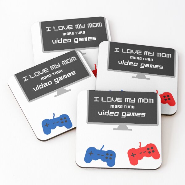Item preview,  Love My Mom More Than Video Games designed and sold by RedFlowerful.