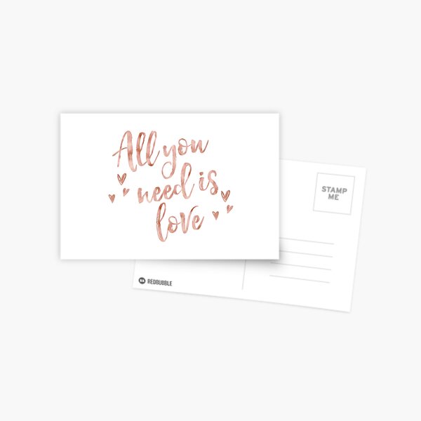 All you need is love - rose gold Postcard
