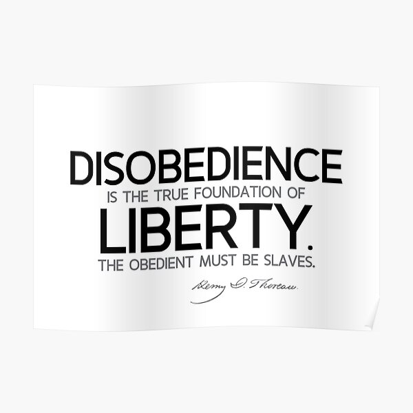 disobedience - henry david thoreau Poster