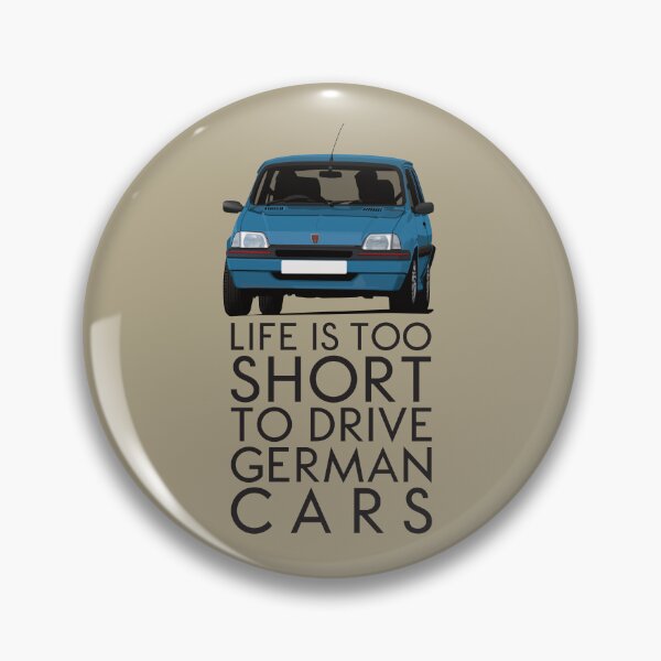 Item preview, Life is too short to drive German cars - Rover Metro - blue designed and sold by knappidesign.