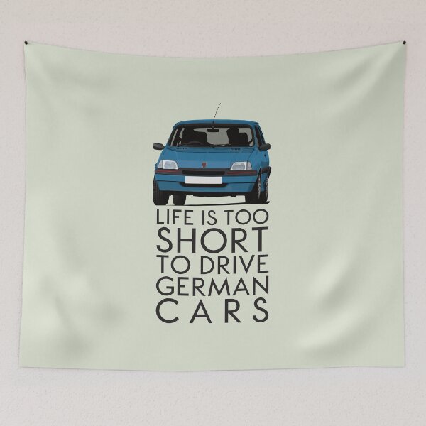 Item preview, Life is too short to drive German cars - Rover Metro - blue designed and sold by knappidesign.