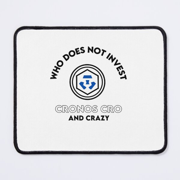 Item preview, Who Does Not Invest Cronos CRO And Crazy designed and sold by WaguinhoTex.