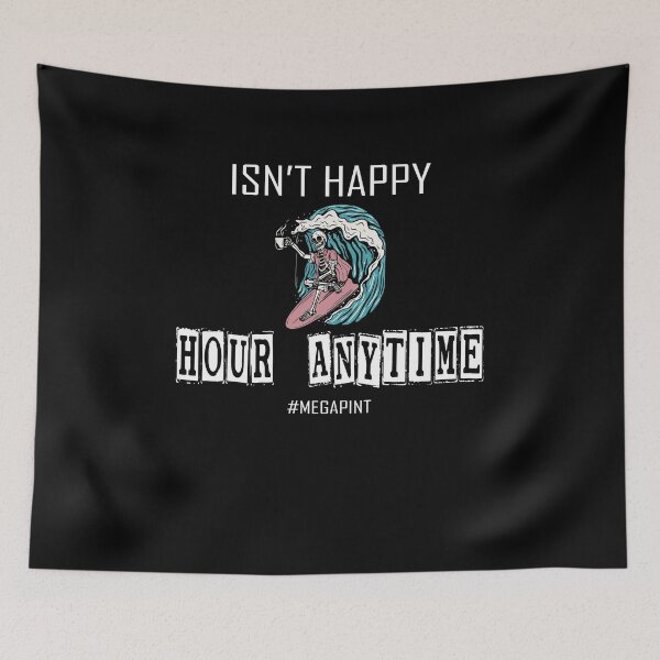 Item preview, Isn't Happy Hour Anytime Mega Pint designed and sold by Yonshop.