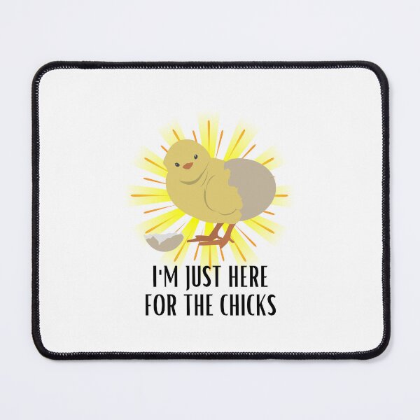 Item preview, Just Here For The Chicks designed and sold by BookOfE.