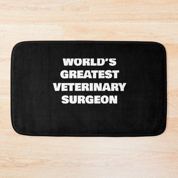 Item preview, WORLD’S GREATEST   VETERINARY SURGEON designed and sold by joebrad.