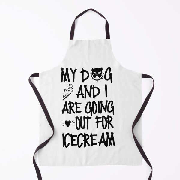 Item preview, My dog and I are going out for icecream designed and sold by mksjr.