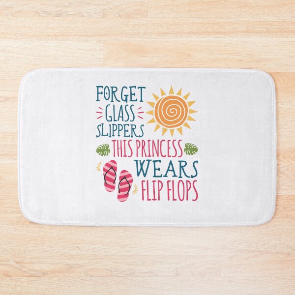 Item preview, Forget Glass Slippers This Princess Wears Flip Flops designed and sold by jaygo.