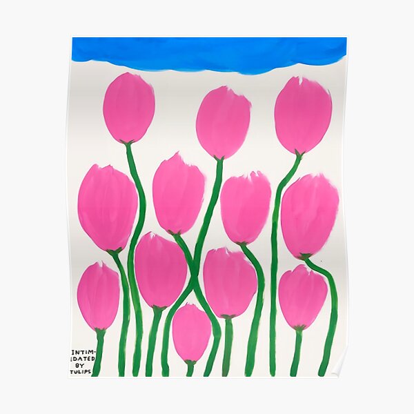 Intim Dated By Tulips Flower Poster