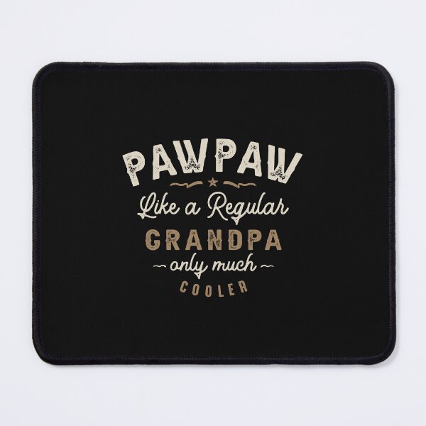 Item preview, Mens Pawpaw Like a Regular Grandpa Funny Fathers Day designed and sold by cidolopez.