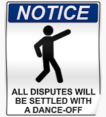 Disputes Dance-Off Poster