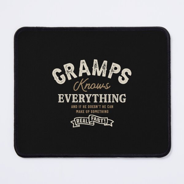 Item preview, Mens Gramps Knows Everything Quotes Funny Grandpa  designed and sold by cidolopez.
