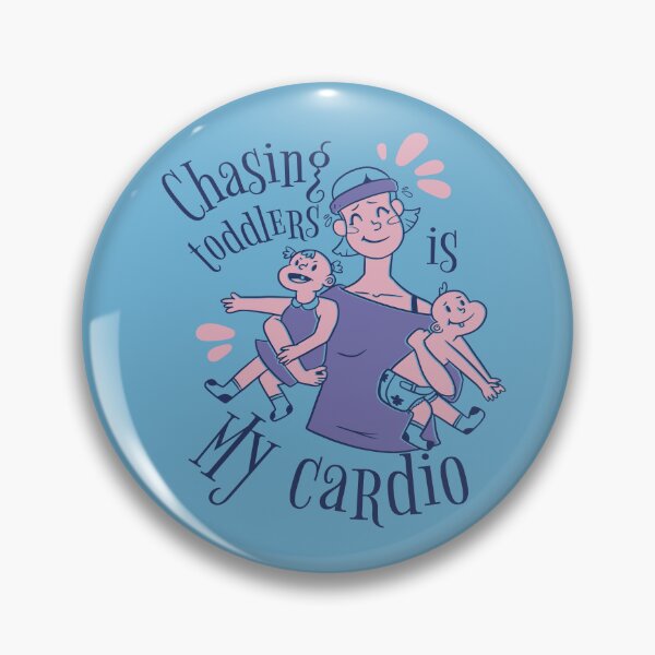Item preview, Chasing Toddlers Is My Cardio - Mother designed and sold by YueHeng Creates ⭐⭐⭐⭐⭐.