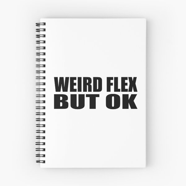 Item preview, Weird flex but OK designed and sold by Colorfulandfun.