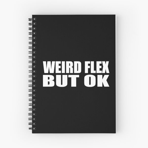 Item preview, Weird flex but OK designed and sold by Colorfulandfun.
