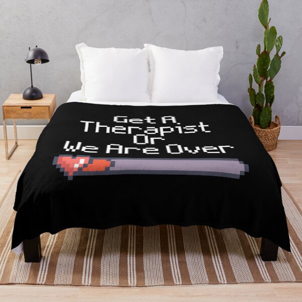 Item preview, Get A Therapist Or We Are Over (In Black) designed and sold by TrippyHistory.