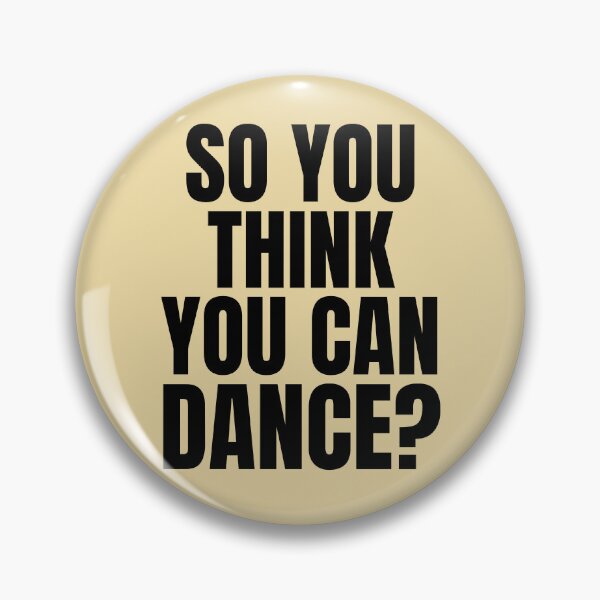 Item preview, So You Think You Can Dance? designed and sold by HappySchnapper.