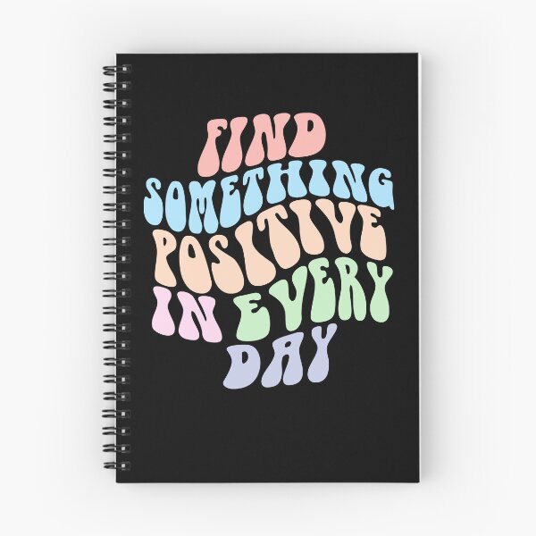 Item preview, Find something positive in every day quote designed and sold by NerdnGeekshop.