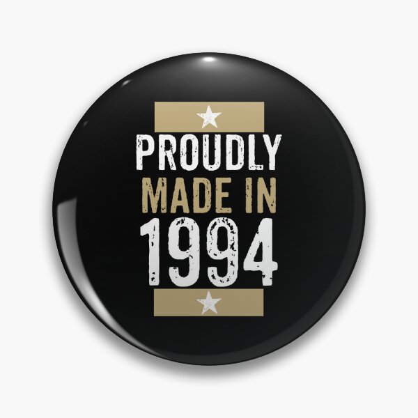 Item preview, Proudly made in 1994 birthday gift design designed and sold by rodmendonca.