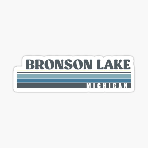 "Bronson Lake Michigan" Sticker by DraftedOffroad Redbubble