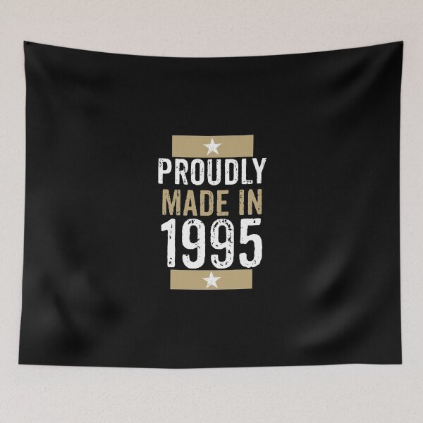 Item preview, Proudly made in 1995 birthday gift design designed and sold by rodmendonca.