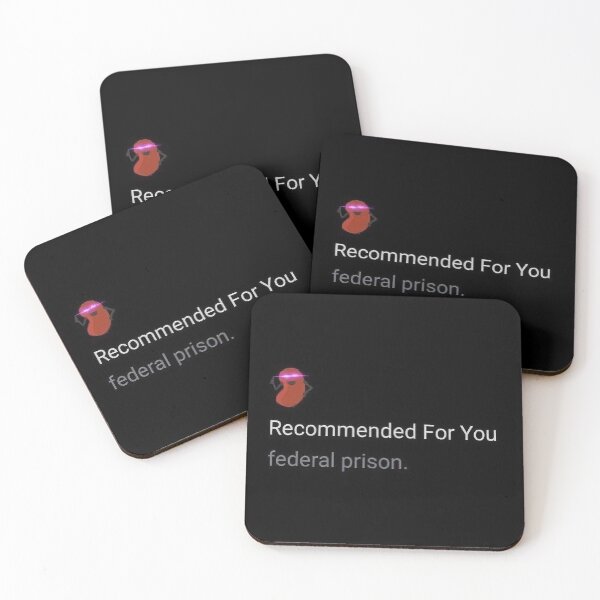 Item preview, Recommended For You: Federal Prison Meme designed and sold by Karcer.