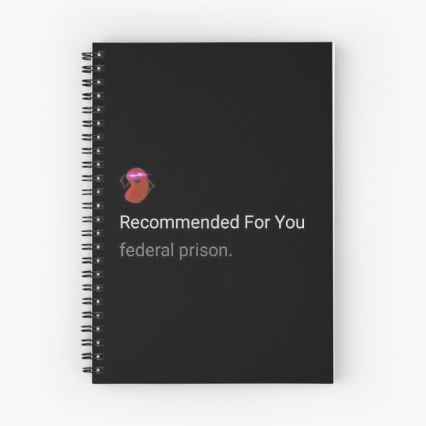 Item preview, Recommended For You: Federal Prison Meme designed and sold by Karcer.