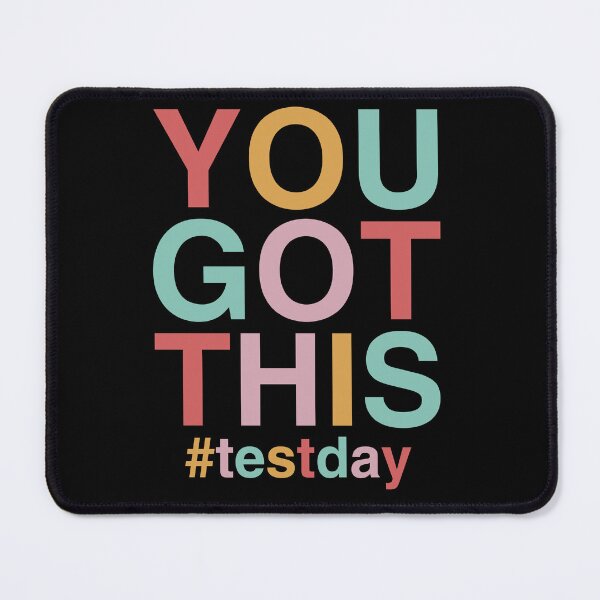 Item preview, You Got This Test Day-Teacher Motivational Testing Day designed and sold by Desinger12.