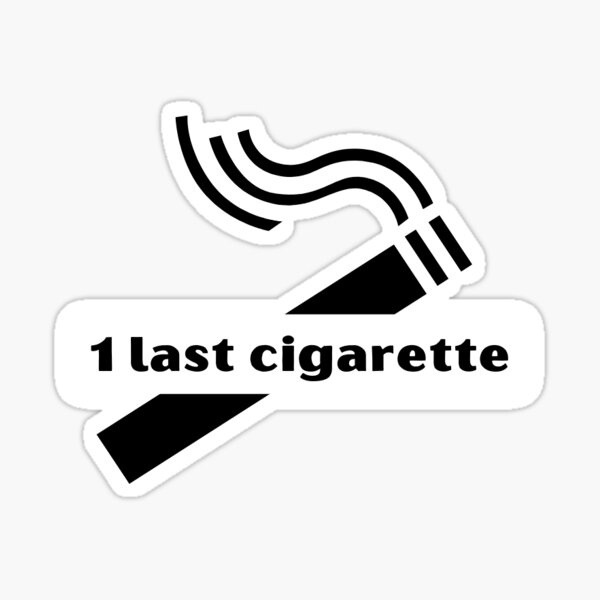 Item preview, 1 last cigarette - the Band Camino designed and sold by BKStudios.