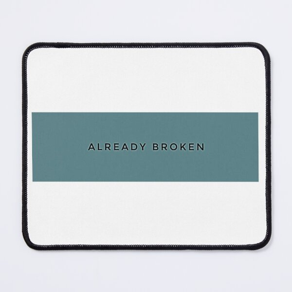 Item preview, Already Broken designed and sold by Filip Jurina.