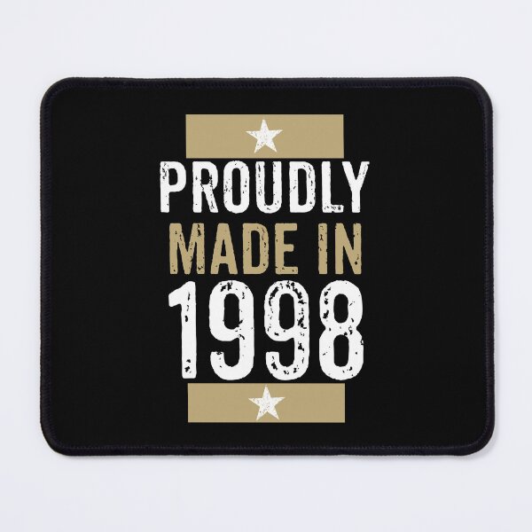 Item preview, Proudly made in 1998 birthday gift design designed and sold by rodmendonca.