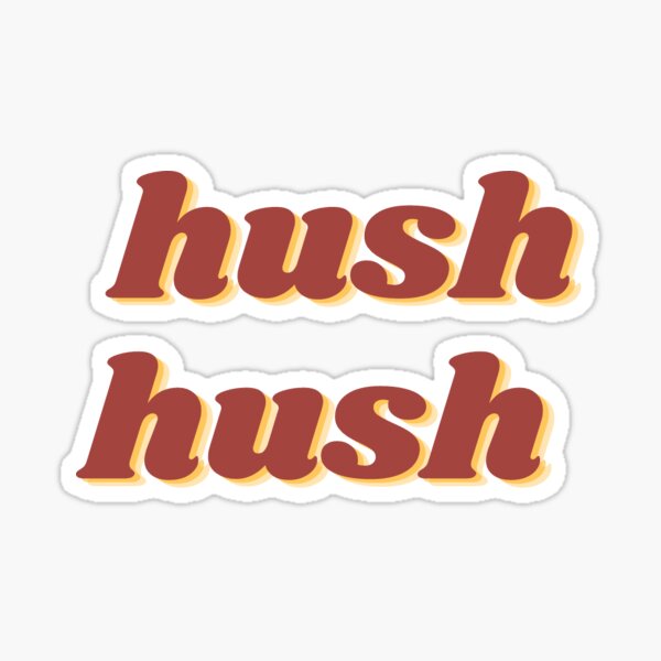 Item preview, Hush Hush - The Band Camino designed and sold by BKStudios.