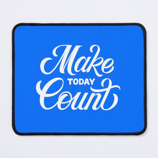 Item preview, Make today count designed and sold by Kmdc-lettering.