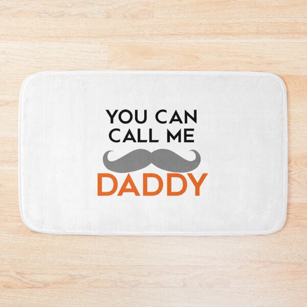 Item preview, You can call me daddy with mustache designed and sold by javakufi88.