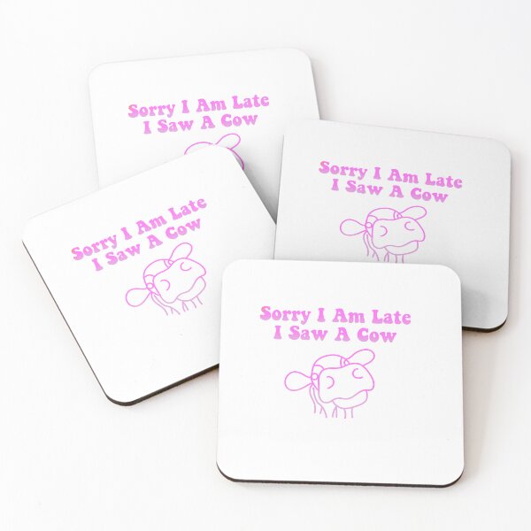 Item preview, Sorry I’m late I saw a cow designed and sold by Avigailsella.