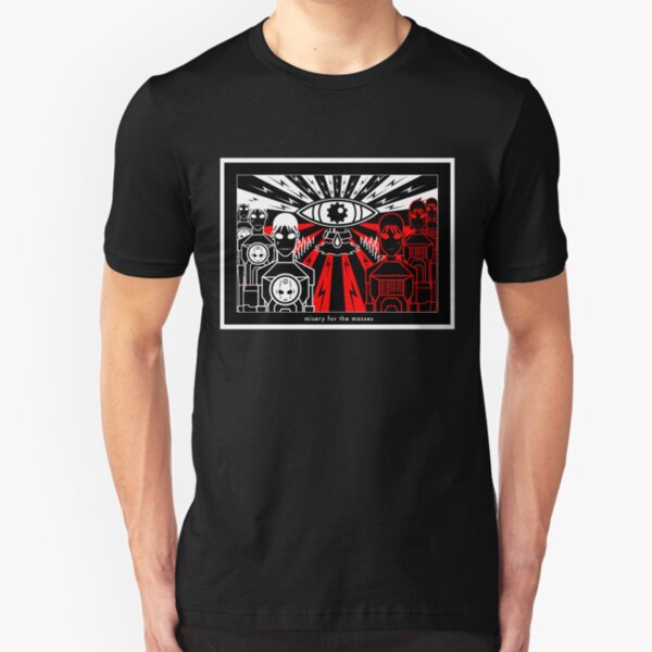 misery for the masses Slim Fit T-Shirt