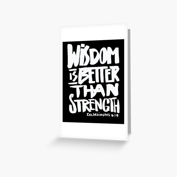 wisdom-is-better-than-strength-bible-verse-christian-greeting-card