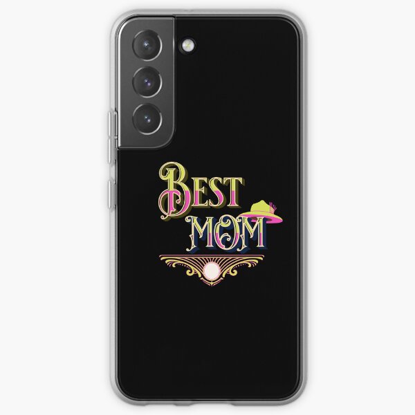Best Mom Mothers Day Gift Ideas Samsung Galaxy Soft Case