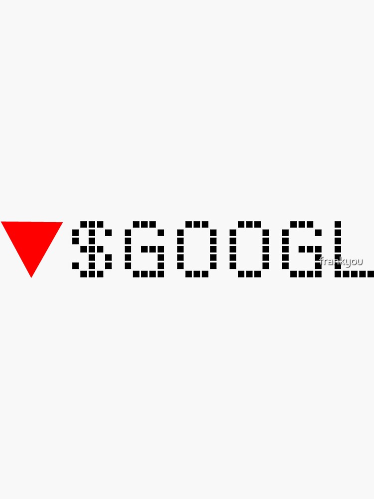"Google Stock Ticker Red Black Font" Sticker by frankyou Redbubble