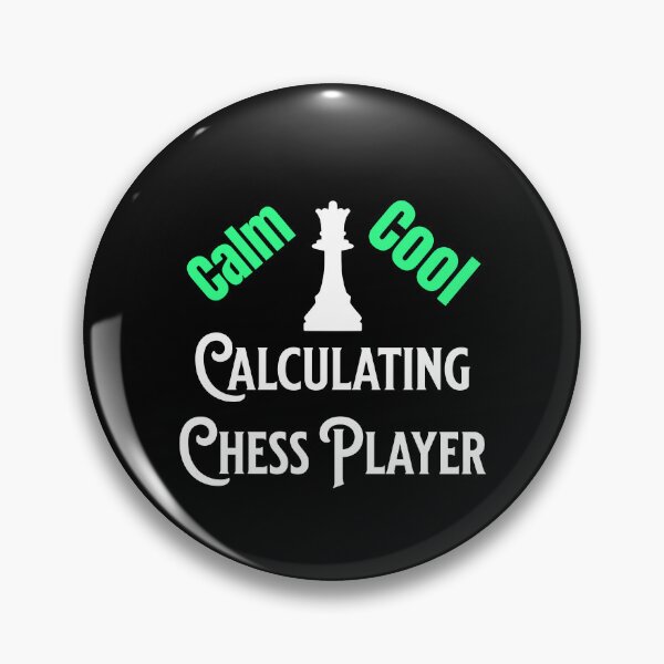 Item preview, Calm Cool Calculating Chess Player - Gaming Gifts designed and sold by epicthoughts.