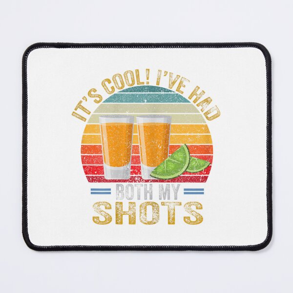 Item preview, Womens It's Cool I've Had Both My Shots Funny Tequila Retro Vintage designed and sold by AharmaDesign.