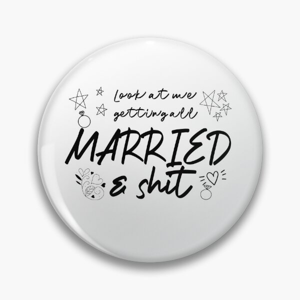 Item preview, Look At Me Getting All Married & Shit Hilarious Gifts designed and sold by DKKShop.