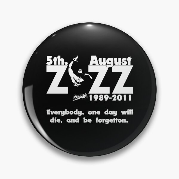 Item preview, everybody, one day will die and be forgetton -Zyzz Active  designed and sold by HelloooShop.