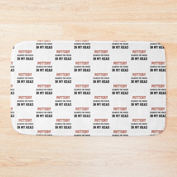 Item preview, Pottery Silences The Voices In My Head designed and sold by Yay Design.